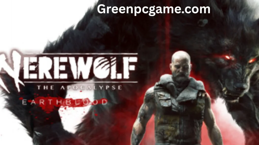 Werewolf The Apocalypse Earthblood