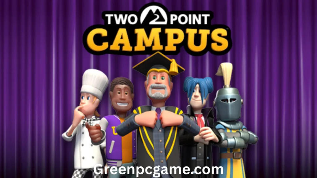 Two Point Campus Highly Compressed